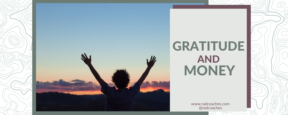 Gratitude and Money