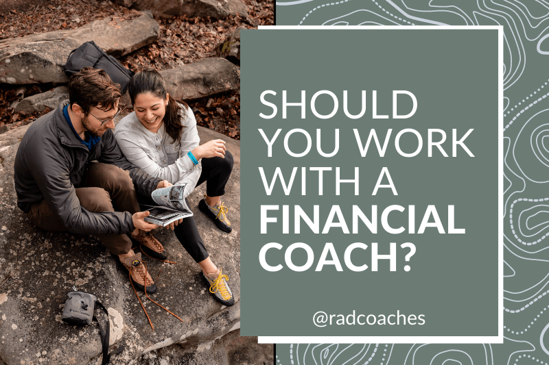 should you meet with a financial coach