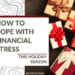 How to Cope with Financial Stress this Holiday Season
