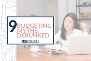 Budgeting Myths – Debunked