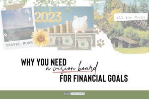 Vision Boards for Financial Goals