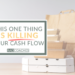 This One Thing is Killing Your Cash Flow
