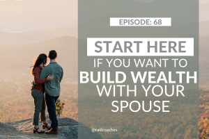 How to Build Wealth with Your Spouse