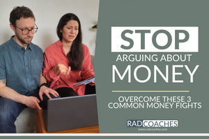 Stop Arguing About Money!